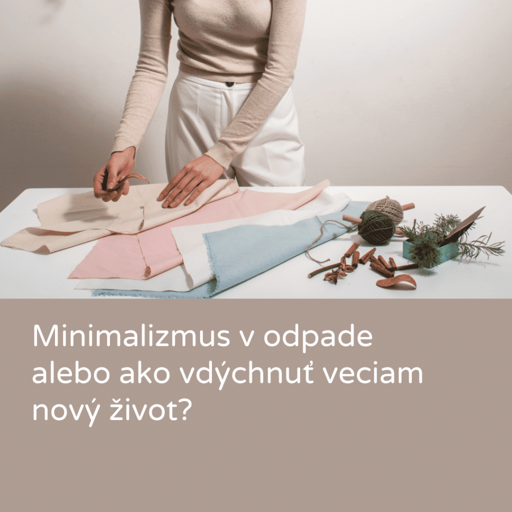 minimalizmus v odpade